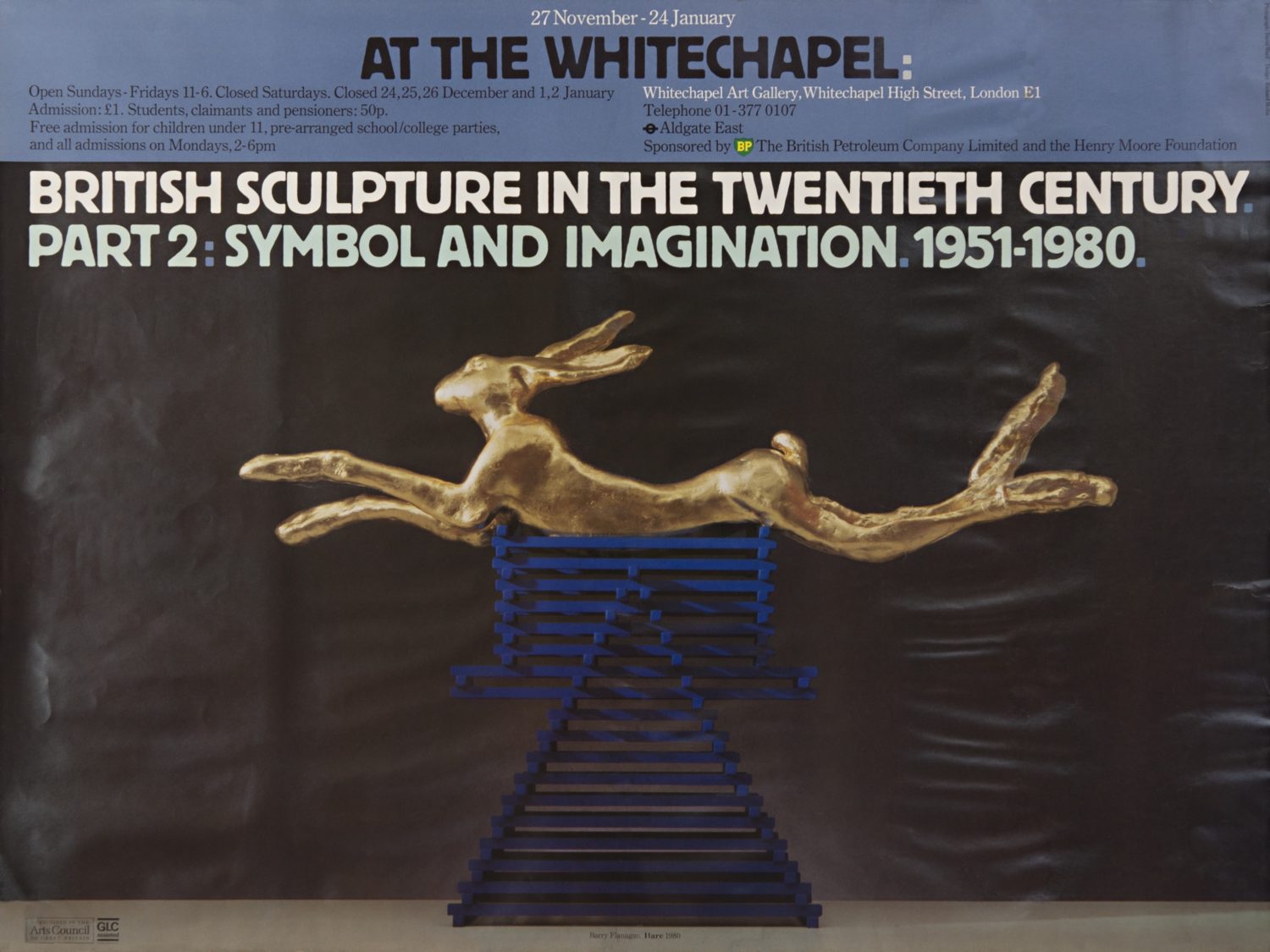 ‘British Sculpture in the Twentieth Century Part II’, Whitechapel Art Gallery, London, UK, (1981-1982)